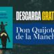 fue don quijote una persona real los documentos que prueban la existencia del informante que inspiro a cervantes